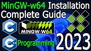 How to install MinGW w64 on Windows 10/11 [2023 Update] MinGW GNU Compiler | C & C++ Programming