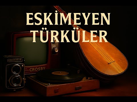 Eskimeyen Türküler - | Sazlı Sözlü Özel Türküler ©