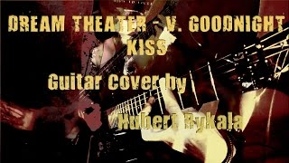 Dream Theater - V. Goodnight Kiss (Full HD/Multicam Cover) #14