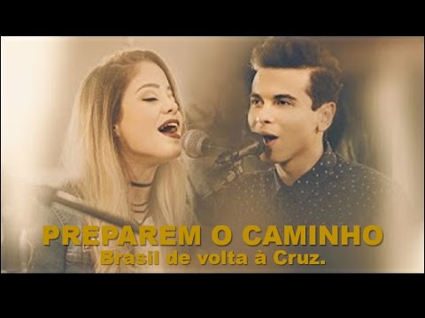 PREPAREM O CAMINHO - Raphael Camelo ft. Bekah Costa