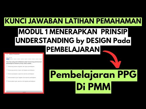 Kunci Jawaban PMM PPG 2024: Modul 1 Topik 1 - Refleksi Prinsip Understanding by Design UbD - TribunTrends.com