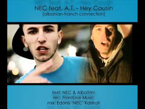 NEC feat. A.T. - Hey Cousin [2010]