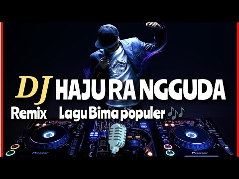lagu Bima Dj haju Ra ngguda #lagubima