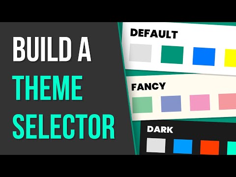 Build Your Own THEME SELECTOR with JavaScript CSS