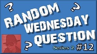 Random Wednesday Question S02 E12 - Batman?