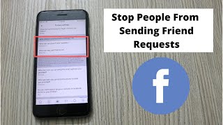 How to Stop People From Sending Friend Request on Facebook