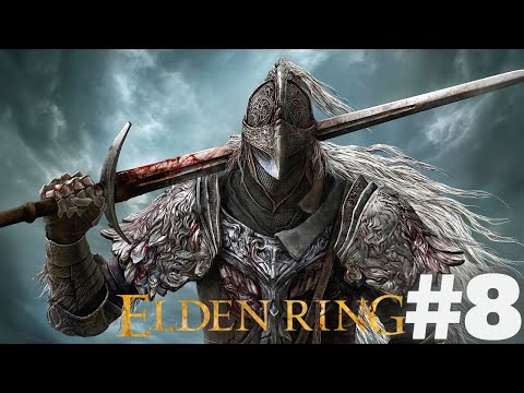 DARK SOULS NOOB PLAYS ELDEN RING Walkthrough Part 8!!!