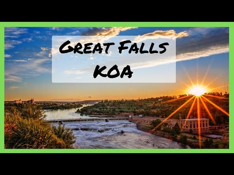 What is the Best Campground for Kids in Montana? Great Falls KOA