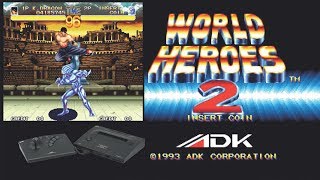 World Heroes 2 Neo Geo - C&M Playthrough