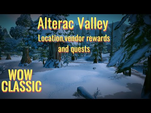 WoW Classic/Alterac Valley location entrance,vendor rewards and quests for Horde.