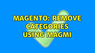 Magento: Remove categories using Magmi