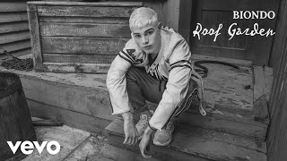 Biondo - Roof Garden (Official Audio)