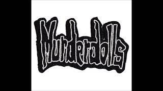 Murderdolls - Love At First Fright