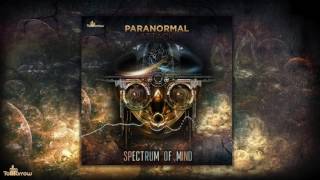 @Paranormal Attack  - Spectrum Of Mind *OUT NOW* [2017]