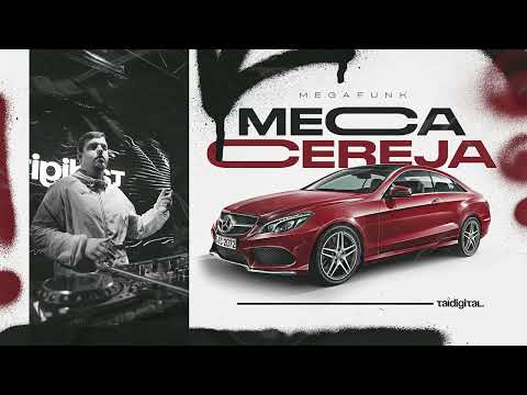 MEGA FUNK MECA CEREJA - TAI Digital