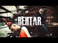 BEHTAR - BAYY | OFFICIAL MUSIC VIDEO | 2022