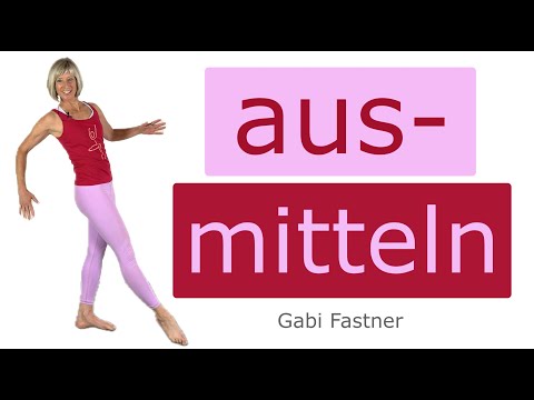 🌷12 min. Körper ausmitteln, Balance verbessern, Bewegung aus der Körpermitte, ohne Geräte, im Stehen