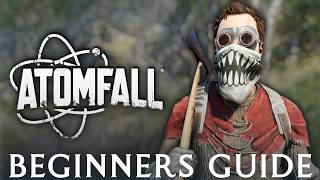 Atomfall Beginner's Guide || Tips To Get You Started (New Gameplay)