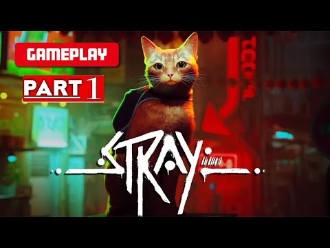 STRAY PS5 Walkthrough Gameplay Part 1 #AgameEngine