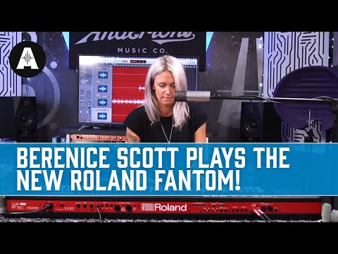 The New Roland Fantom - Berenice Scott Performance!
