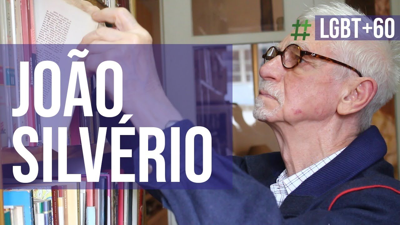 JOÃO SILVÉRIO | LGBT+60: Corpos que Resistem #EP5