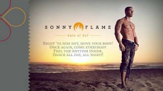 Sonny Flame - Sale el Sol (with lyrics)