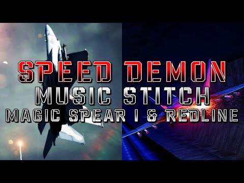 Speed Demon (Ace Combat 7 & Project Wingman: Frontline-59) - Music Stitch (Magic Spear I & Redline)