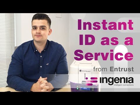 The Future of ID and Membership with Entrust's Instant ID as a Service