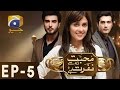 Mohabbat Tum Se Nafrat Hai - Episode 5| Har Pal Geo