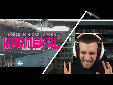 BONEZ MC & RAF CAMORA - KARNEVAL (prod. by X-Plosive) - Reaction
