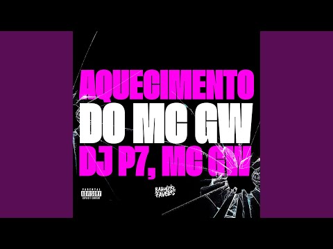 Aquecimento do Mc Gw