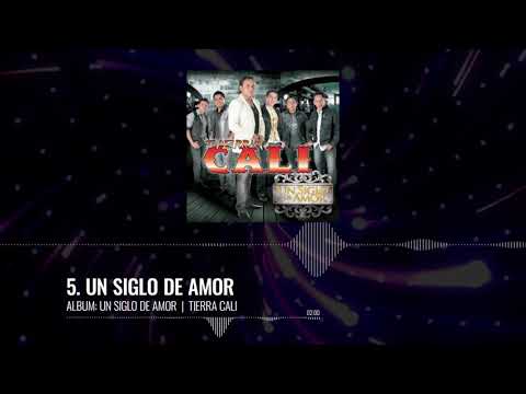 Tierra Cali - Un Siglo De Amor