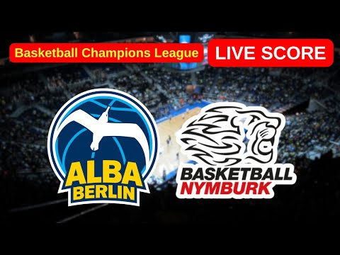 🔴 Alba Berlin vs ČEZ Nymburk | LIVE NAŽIVO Basketball Champions League | Live Score Update