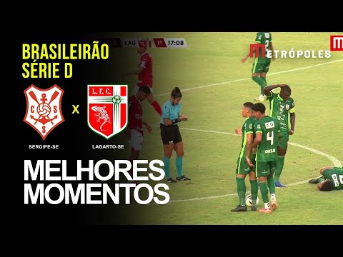 Confira os melhores momentos do jogo entre entre SERGIPE-SE X LAGARTO-SE pela série D