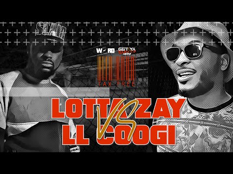 Lotta Zay vs LL Coogi