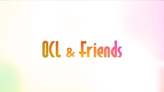 OCL & Friends