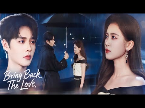 ❤️‍🔥FULL❤️‍🔥Reunited After 3 Years... Now the Aloof CEO CLINGS to Her! 🥺 | Bring Back The Love