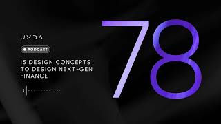 #78 15 Design Concepts to Design Next-Gen Finance