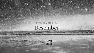 Download lagu [LIRIK] Efek Rumah Kaca - Desember mp3