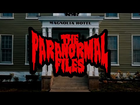 Haunted Hotel Investigations | Magnolia Hotel & 1842 Inn | The Paranormal Files
