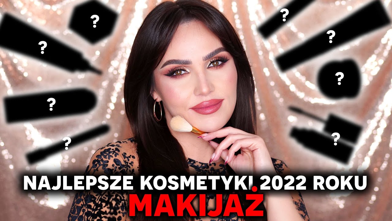 💖 ULUBIEŃCY ROKU 2022: MAKIJAŻ | Doskonała cera i glow 💖