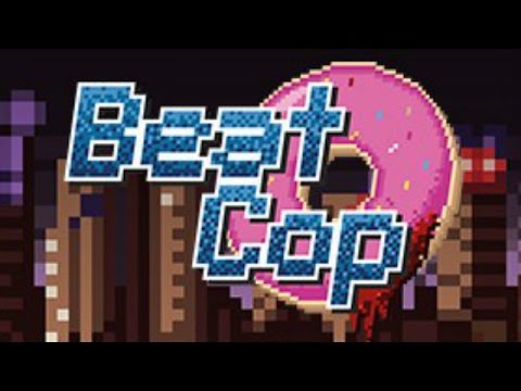 Beat Cop - Police, Camera, Action