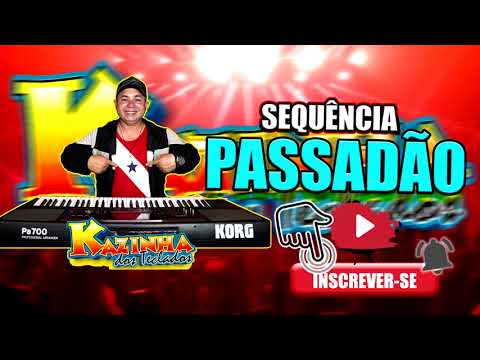 🎶PASSADÃO,FLASH BREGA 🎹KAZINHA DOS TECLADOS ((COVER))