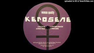 Kerosene - Let's Go East [98 PHR 021.12]
