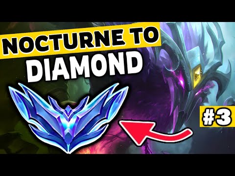 Nocturne Unranked to Diamond #3 - Nocturne Jungle Gameplay Guide | Season 13 Nocturne Gameplay