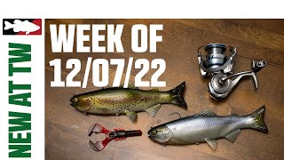 What's New At Tackle Warehouse 12/7/22