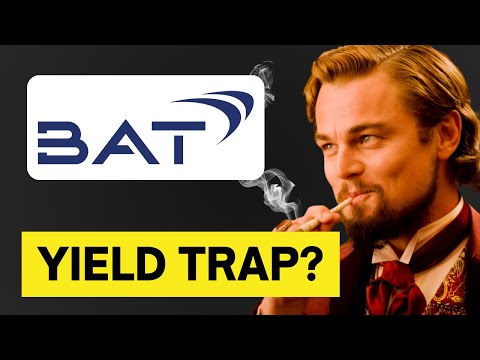 🛑 British American Tobacco: Is It A Yield Trap? - BTI Stock Analysis