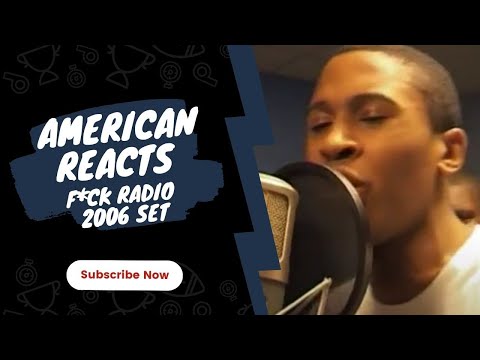 American Rapper Reacts To  Fuck Radio: “Never Before Heard” Set (2006)  (Reaction)