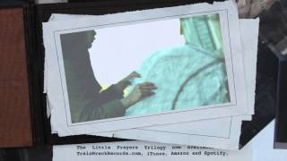 Chip Taylor Little Prayers Trilogy - trailer
