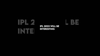 IPL 2023 WILL BE INTERESTING Because #csk dhoni status video #shortvideo
